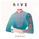 Rive - Vogue